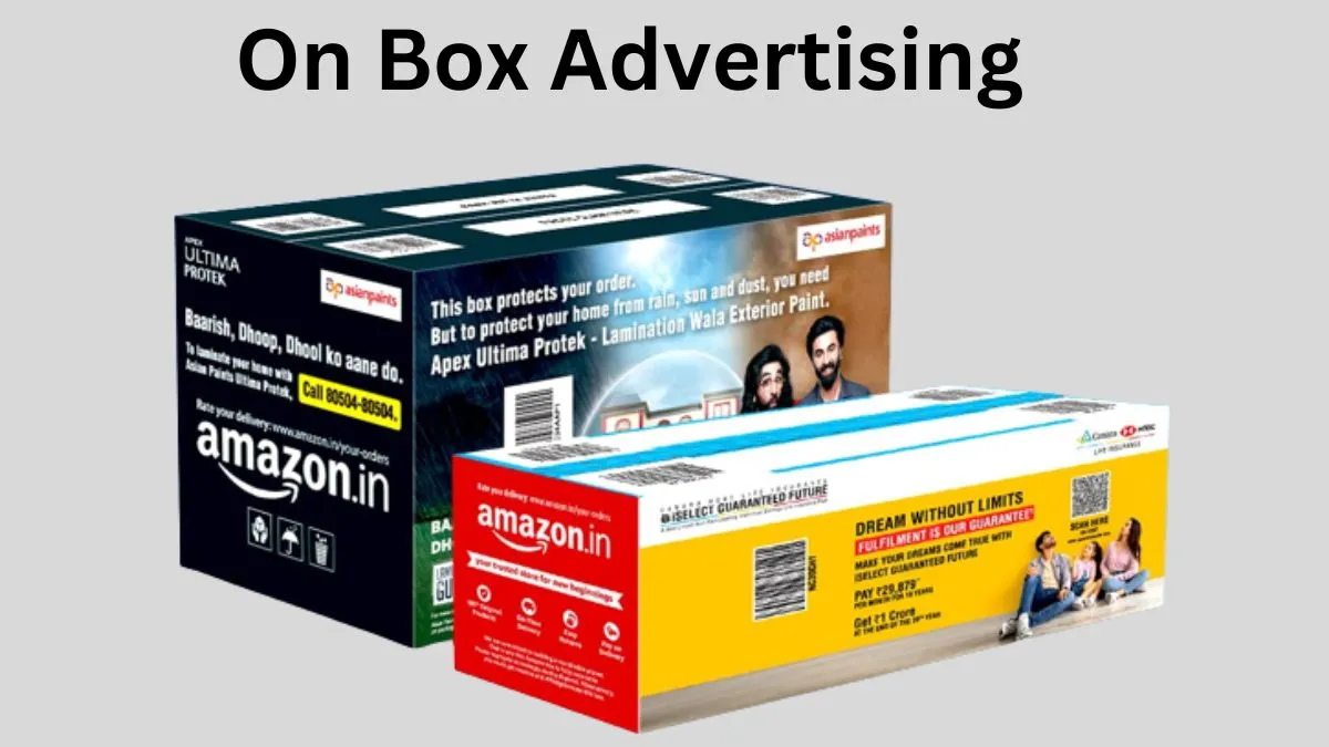 What is On Box Advertising? Impact of Amazon’s On Box Advertising in India